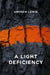 A Light Deficiency by Andrew Lewis