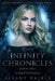 Infinity Chronicles Book One: A Paranormal Reverse Harem Series by Albany Walker