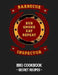 Barbecue Inspector - Rub Smoke Eat Repeat: BBQ Cookbook - Secret Recipes for Men by Pitmaster Bbq