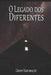 O Legado DOS Diferentes by Hungria, Rafael