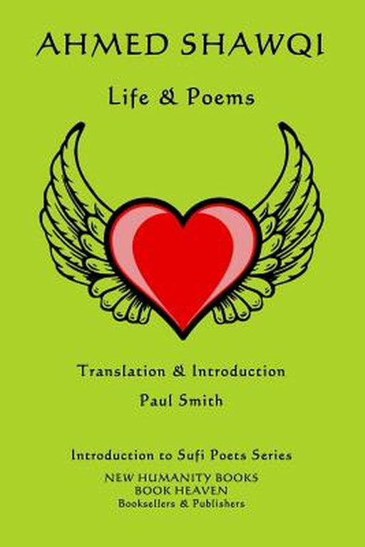 Ahmed Shawqi by Smith, Paul