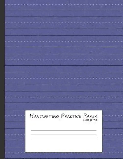 Handwriting Practice Paper for Kids: A Workbook for Learning to Write Alphabets & Numbers - Blue Foam by Purple Dot