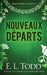 Nouveaux Départs by Todd, E. L.