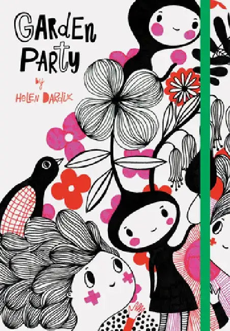 Garden Party: (nature Themed Whimsical Book for Girls and Women, Beautiful Illustration and Quote Book) by Helen Dardik