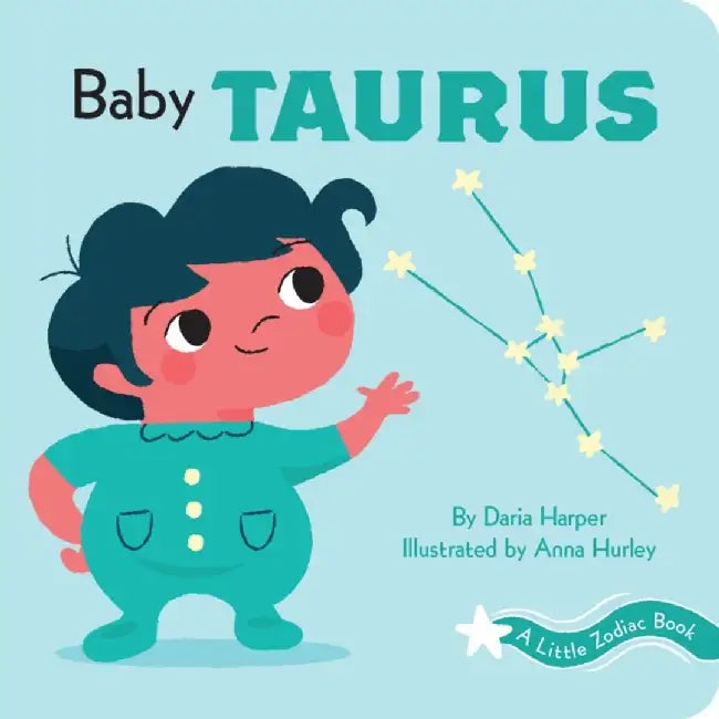 Baby Taurus: A Little Zodiac Book by Daria Harper