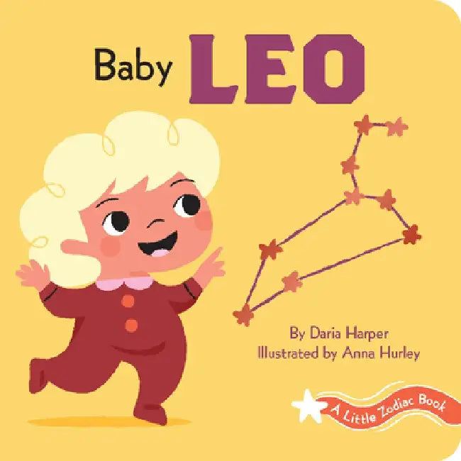 Baby Leo: A Little Zodiac Book by Daria Harper
