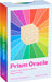 Prism Oracle: Tap Into Your Intuition with the Magic of Color by Nicole Pivirotto