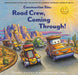 Construction Site: Road Crew, Coming Through! by Sherri Duskey Rinker