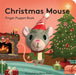 Christmas Mouse: Finger Puppet Book by Emily Dove