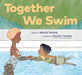 Together We Swim by Valerie Bolling