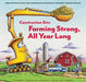 Construction Site: Farming Strong, All Year Long by Sherri Duskey Rinker