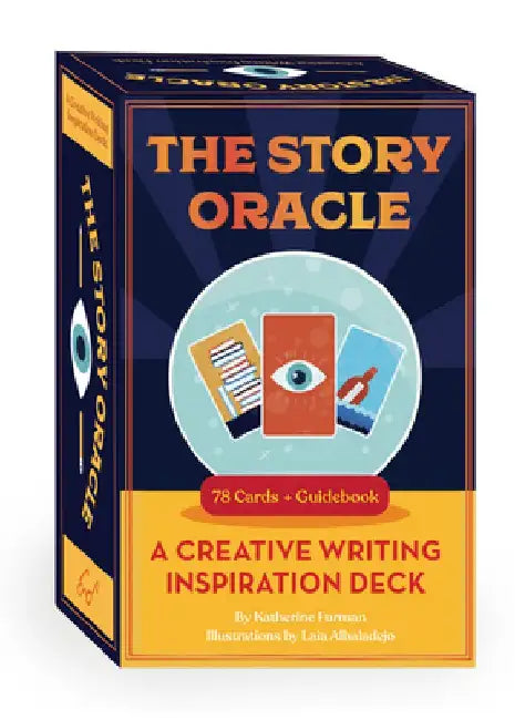 The Story Oracle: A Creative Writing Inspiration Deck--78 Cards and Guidebook by Katherine Furman