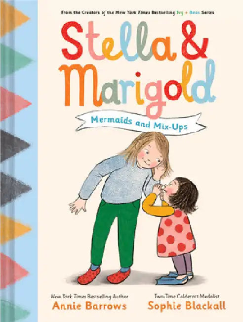 Stella & Marigold: Mermaids and Mix-Ups: Book 2 by Barrows, Annie