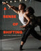 A Sense of Shifting: Queer Artists Reshaping Dance by Coco Romack
