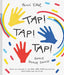 Tap! Tap! Tap!: Dance! Dance! Dance! by Herve Tullet