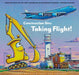 Construction Site: Taking Flight! by Sherri Duskey Rinker