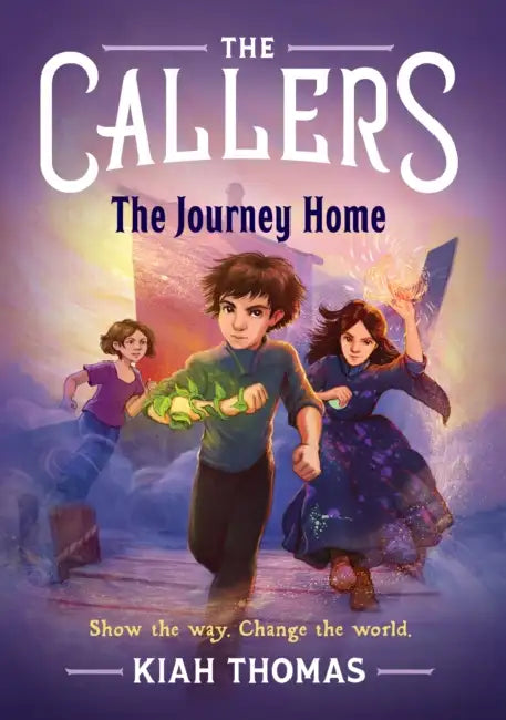 The Callers: The Journey Home: Book 3 by Kiah Thomas