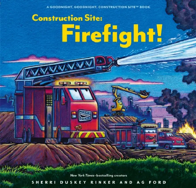 Construction Site: Firefight! by Sherri Duskey Rinker, Ag Ford