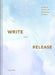Write and Release Journal by Nicola Taggart