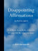 Disappointing Affirmations: 30 Postcards by Dave Tarnowski
