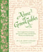 Anne of Green Gables: The Complete Novel, Featuring the Characters' Letters and Mementos, Written and Folded by Hand by Barbara Heller