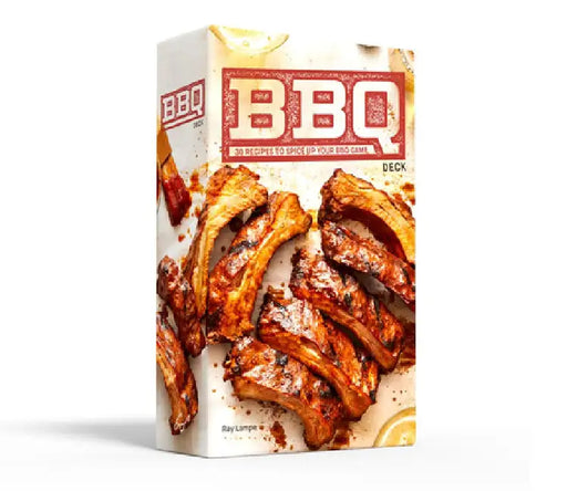 BBQ Deck: 30 Recipes to Spice Up Your BBQ Game by Ray Lampe
