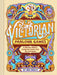 Victorian Parlour Games: A Modern Host's Guide to Classic Fun for Everyone by Chronicle Books