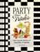 Party Tricks: Easy, Elegant Recipes for Snacking and Hosting by Anna Hezel