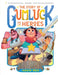The Story of Gumluck and the Heroes: Book Three by Adam Rex