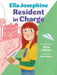 Ella Josephine: Resident in Charge: Book 2 by Nina Lacour, Sònia Albert