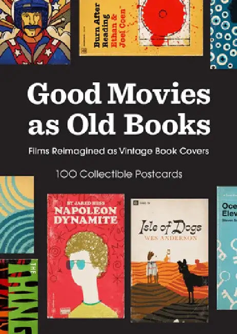 Good Movies as Old Books: 100 Collectible Postcards: Films Reimagined as Vintage Book Covers by Matt Stevens