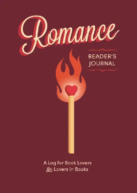 Romance Reader's Journal: A Log for Book Lovers and Lovers in Books by Chronicle Books