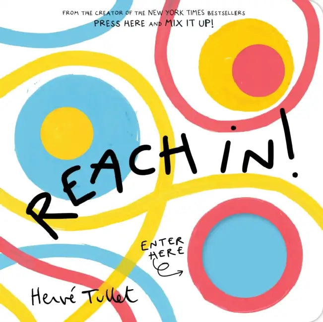 Reach In! by Herve Tullet