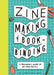 Zine Making and Bookbinding: A Beginner's Guide in 25 Projects by Lauren Simkin Berke