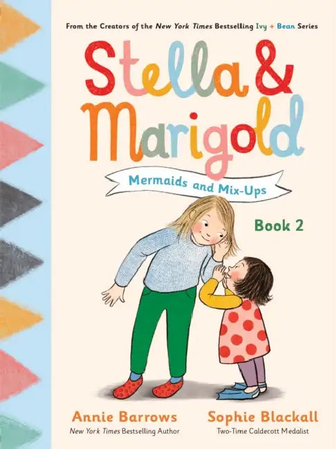 Stella & Marigold: Mermaids and Mix-Ups: Book 2 by Annie Barrows, Sophie Blackall