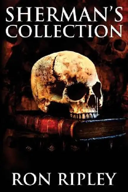 Sherman's Collection: Supernatural Horror with Scary Ghosts & Haunted Houses by Scare Street