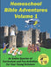 Homeschool Bible Adventures Volume 1 by Max Reid