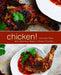 Chicken!: Discover New and Delicious Ways to Enjoy Chicken (2nd Edition) by Booksumo Press