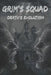 Grim's Squad II: Death's Evolution by Shawn Edward Holcomb
