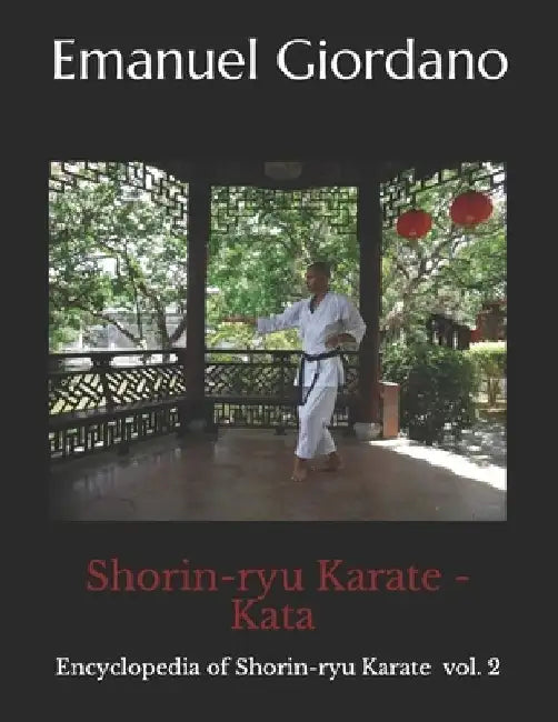 Shorin-ryu Karate: Kata by Emanuel Giordano