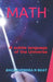 Math: A subtle language of the Universe by Raghavendra N. Bhat