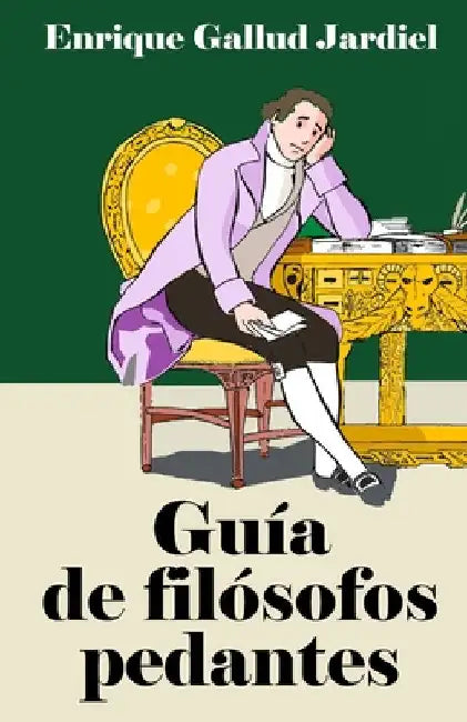 Guía de filósofos pedantes by Gallud Jardiel, Enrique