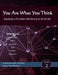 You Are What You Think, Series 2: Applying a Christian Worldview to All of Life by B. J. Wheelock