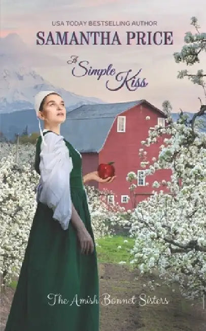 A Simple Kiss: Amish Romance by Samantha Price