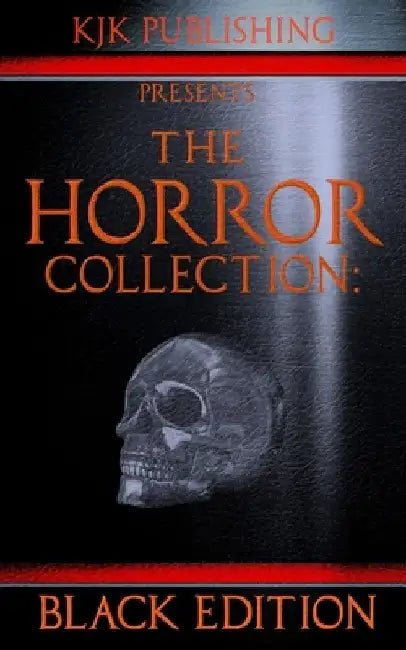 The Horror Collection: Black Edition by Richard Chizmar