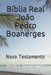 Bíblia Real João Pedro Boanerges: Novo Testamento by Cavalcante S. T. M., Jean Leandro