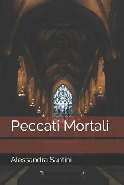 Peccati Mortali by Santini, Alessandra