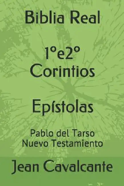 Biblia Real Pablo del Tarso: Nuevo Testamiento by Cavalcante S. T. M., Jean Leandro