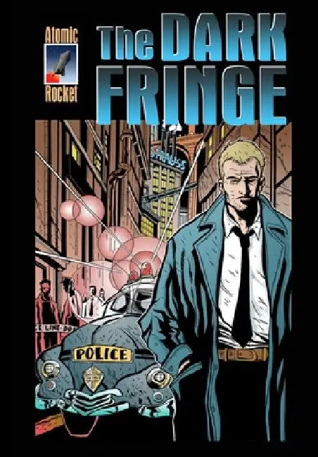 The Dark Fringe by John Kissee