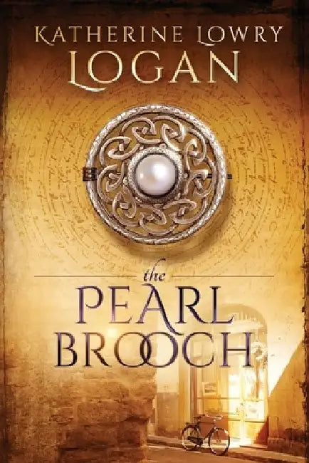 The Pearl Brooch: Time Travel Romance by Katherine Lowry Logan